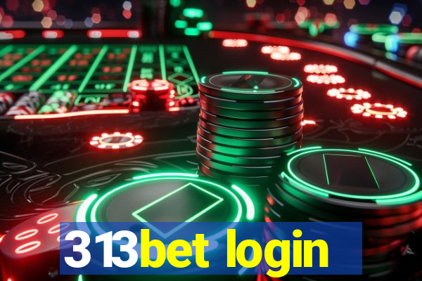 313bet login